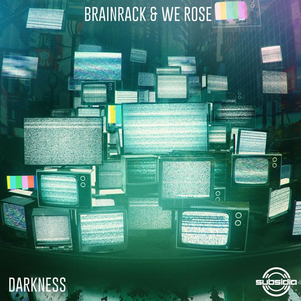 Brainrack & We Rose - Darkness