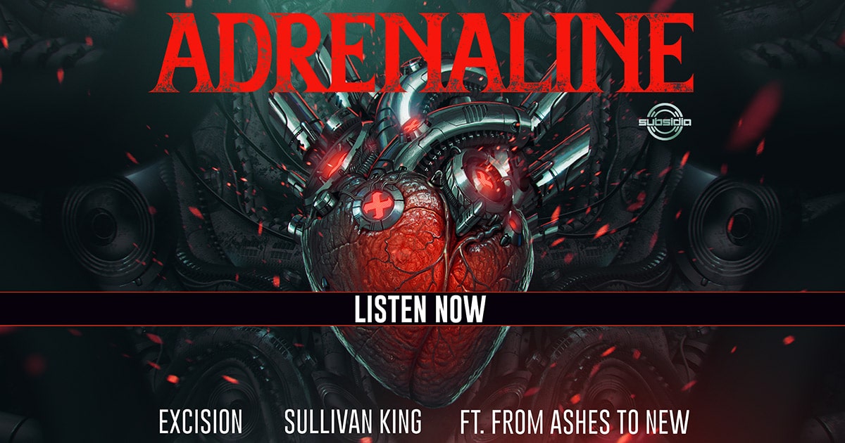 Excision_Sullivan_King_From_Ashes_To_New_Adrenaline_WEB-SLIDER