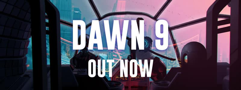 Subsidia: Dawn Vol. 9 Is Out Now!