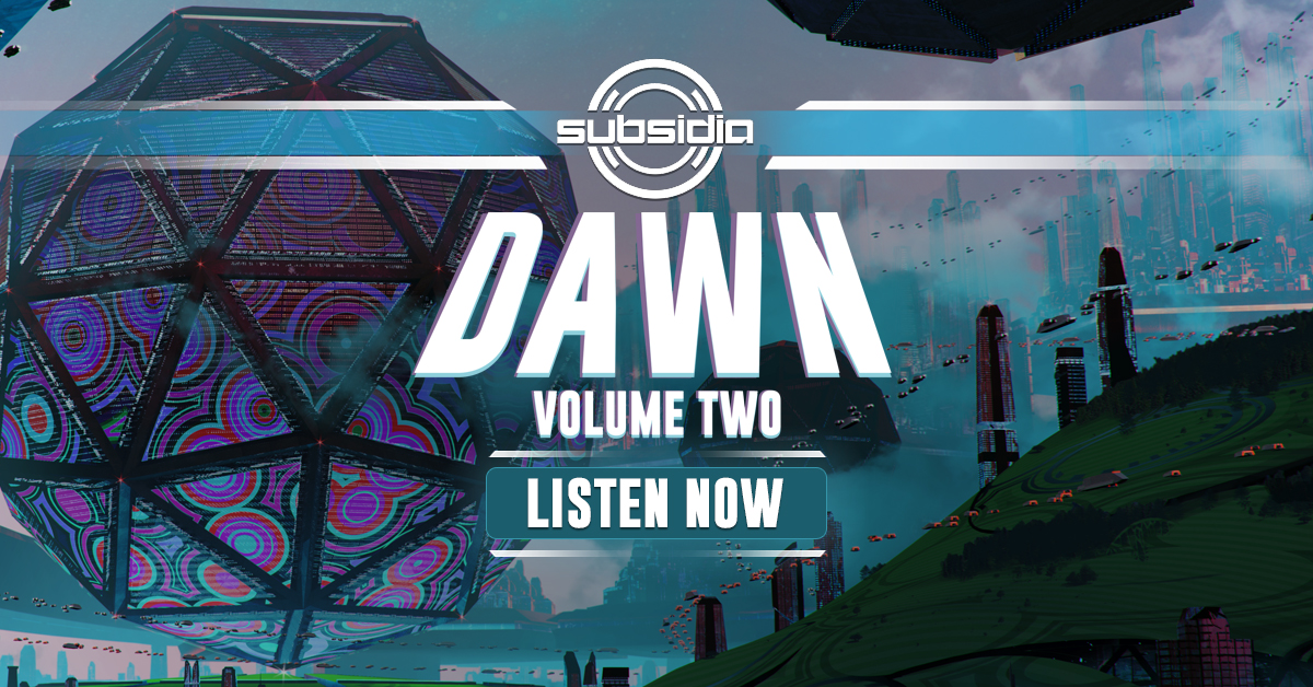 Subsidia Dawn Vol 2 Out Now