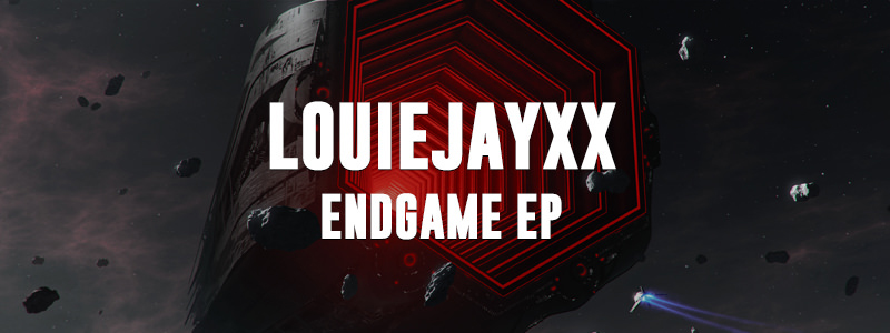 Listen To LOUIEJAYXX – Endgame Ep Now!