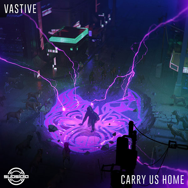 Vastive - Carry Us Home