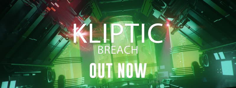 Kliptic – Breach Out Now!