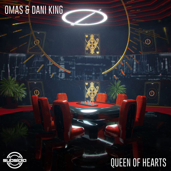 OMAS & Dani King - Queen Of Hearts