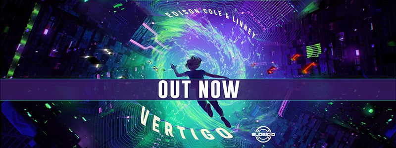 Edison Cole & Linney – Vertigo Out Now!