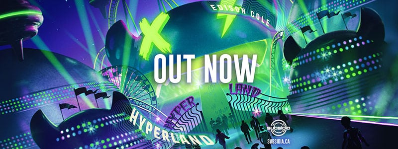 Edison Cole – Hyperland Out Now!